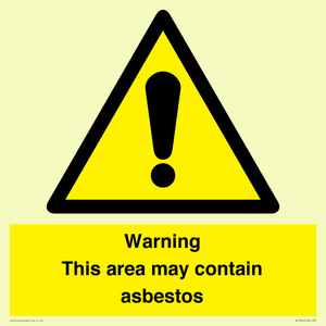 Warning This area may contain asbestos